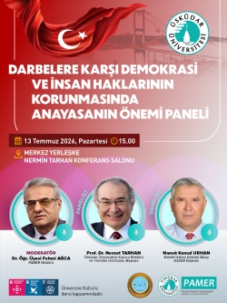 ASDER-ÜSKÜDAR ÜNİVERSİTESİ PANEL: “DARBELERE KARŞI DEMOKRASİ VE İNSAN HAKLARININ KORUNMASINDA ANAYASANIN ÖNEMİ”
